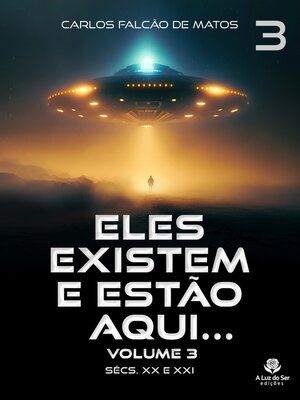 cover image of ELES EXISTEM E ESTÃO AQUI... Volume 3